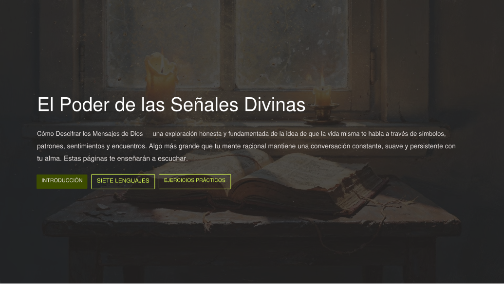 El Poder de las Señales Divinas: Cómo Descifrar los Mensajes de Dios